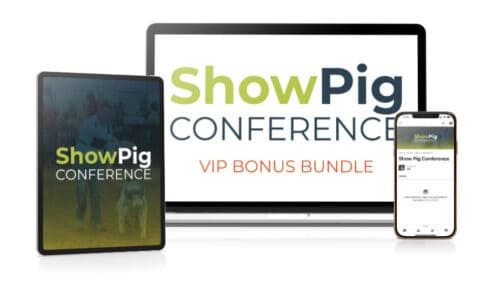 VIP Bonus Bundle for Show Pig Conference